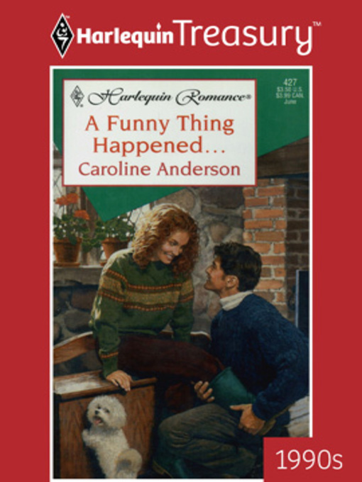 Title details for A Funny Thing Happened... by Caroline Anderson - Available